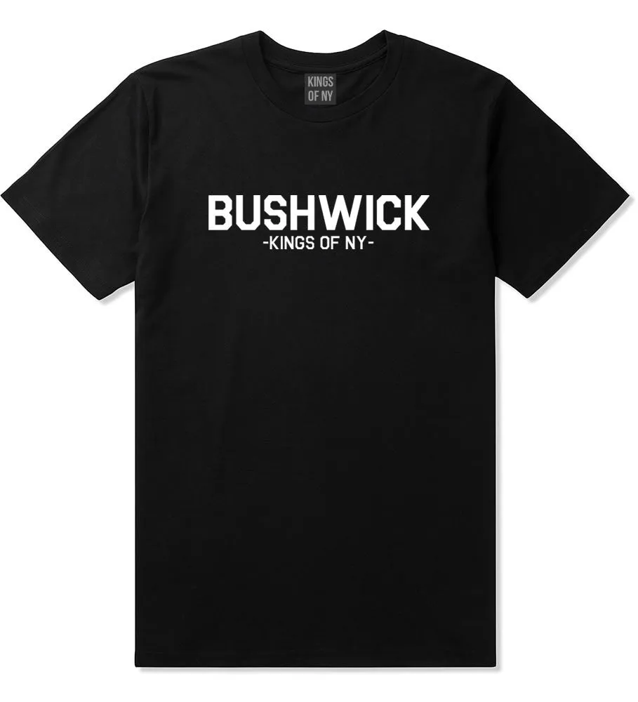 Bushwick Brooklyn Kings Of NY T-Shirt