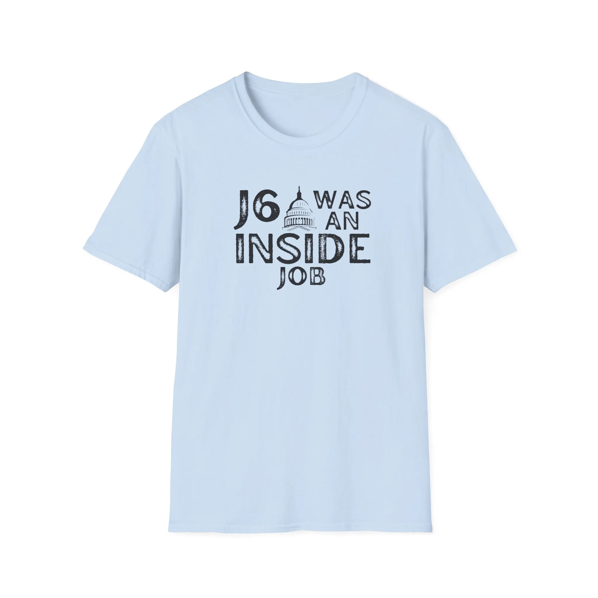 J6 Was An Inside Job T-Shirt