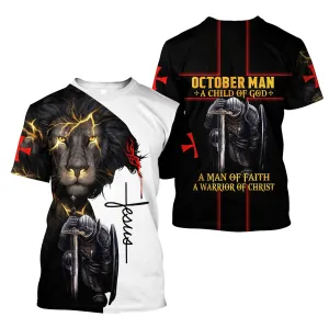 October Man A Child Of God Jesus Unisex Shirt - Christian 3D Shirt